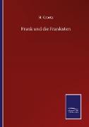 Frank und die Frankisten
