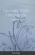 Diurnalis 2020 I through IV