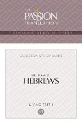 Tpt the Book of Hebrews: 12-Lesson Study Guide