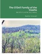 The O'Dell Family of the Ozarks