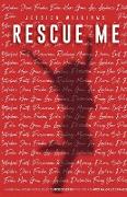 Rescue Me