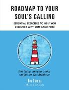 Roadmap to Your Soul's Calling