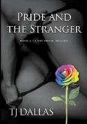 Pride and the Stranger
