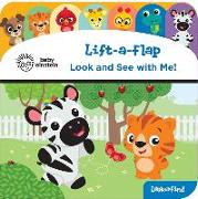 Baby Einstein: Look and See with Me! Lift-A-Flap Look and Find