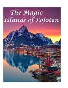 The Magic Islands of Lofoten