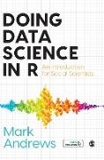 Doing Data Science in R