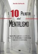 I 10 Pilastri del Mentalismo