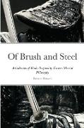 Of Brush and Steel