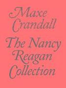 The Nancy Reagan Collection