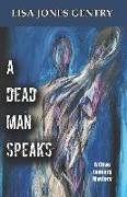 A Dead Man Speaks