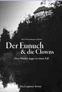 Der Eunuch & die Clowns