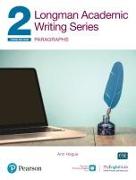 Longman Academic Writing Series: Paragraphs SB w/App, Online Practice & Digital Resources Lvl 2