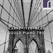 Clarke,Ives & Beach: Klaviertrios