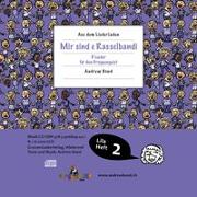 LILA02 Mir sind e Rasselbandi, CD