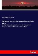 Hartmann von Aue. Herausgegeben von Fedor Bech
