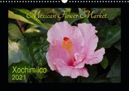 Mexican Flower Market (Xochimilco) (Wall Calendar 2021 DIN A3 Landscape)