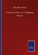 A Treatise of the Law of Shipping