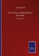 The History of Methodism in Kentucky