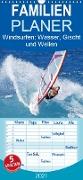 Windsurfen: Wasser, Gischt und Wellen - Edition Funsport - Familienplaner hoch (Wandkalender 2021 , 21 cm x 45 cm, hoch)