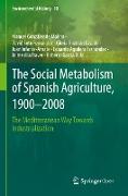 The Social Metabolism of Spanish Agriculture, 1900¿2008