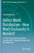 Online Music Distribution - How Much Exclusivity Is Needed?