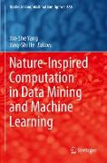 Nature-Inspired Computation in Data Mining and Machine Learning