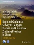 Regional Geological Survey of Hanggai, Xianxia and Chuancun, Zhejiang Province in China