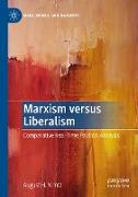 Marxism versus Liberalism