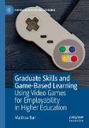 Graduate Skills and Game-Based Learning