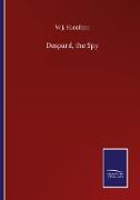 Despard, the Spy