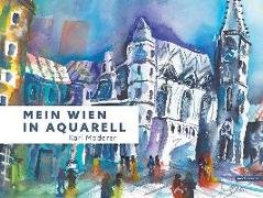 Mein Wien in Aquarell, Karl Moderer