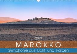 Marokko - Symphonie aus Licht und Farben (Wandkalender 2021 DIN A3 quer)