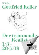 Gottfried Keller - Der träumende Realist