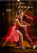 The Art Of Tango (Wandkalender 2021 DIN A3 hoch)