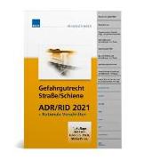 Gefahrgutrecht Straße/Schiene ADR/RID 2020 inkl. nationaler Vorschriften