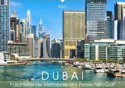 Dubai - Faszinierende Metropole am Persischen Golf (Wandkalender 2021 DIN A2 quer)