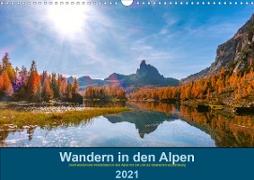 Wandern in den Alpen (Wandkalender 2021 DIN A3 quer)