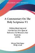 A Commentary On The Holy Scriptures V1