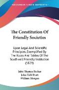 The Constitution Of Friendly Societies