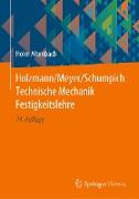 Holzmann/Meyer/Schumpich Technische Mechanik Festigkeitslehre