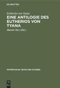 Eine Antilogie des Eutherios von Tyana