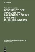 Geschichte der Geologie und Paläontologie bis Ende des 19. Jahrhunderts