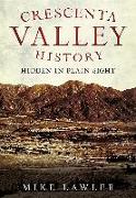 Crescenta Valley History: Hidden in Plain Sight