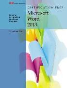 Certification Prep Microsoft Word 2013
