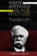 White Australia Has A Black History: William Cooper And First Nations Peoples' Political Activism