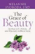 The Grace of Beauty
