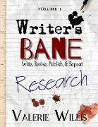 Writer's Bane - Research
