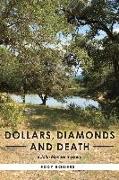 Dollars, Diamonds and Death: A John Mariner Mystery Volume 5