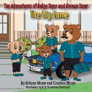 The Adventures of Beige Bear and Brown Bear: The Big Game