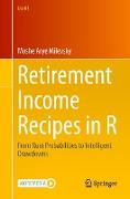 Retirement Income Recipes in R